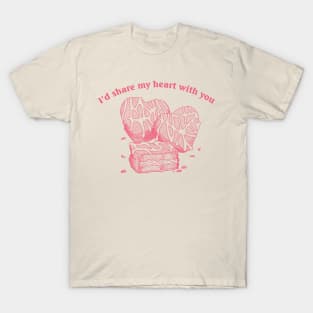 Share My Heart T-Shirt